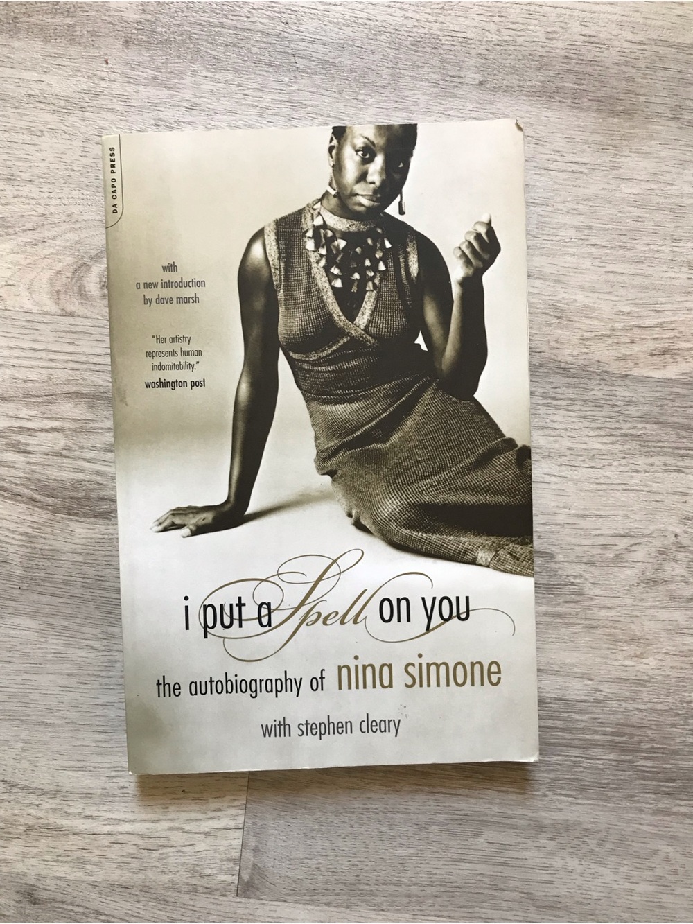 I Put a Spell on You: the Autobiography of Nina Simone